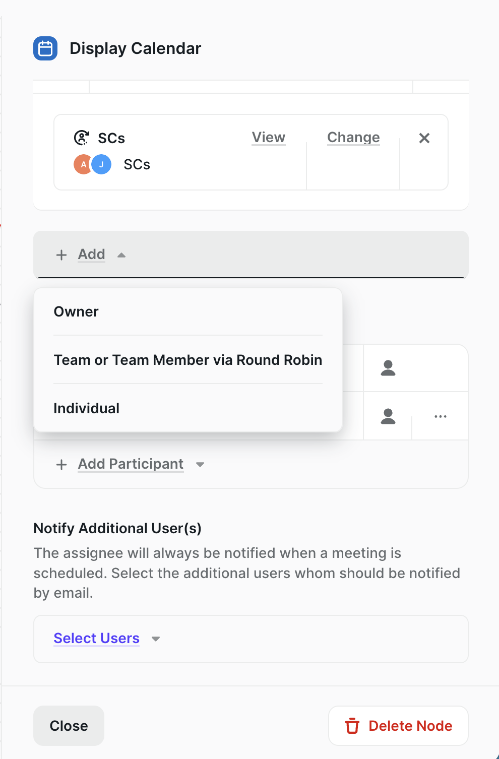 The Add menu – Owner, Team or Team Member via Round Robin, and Individual