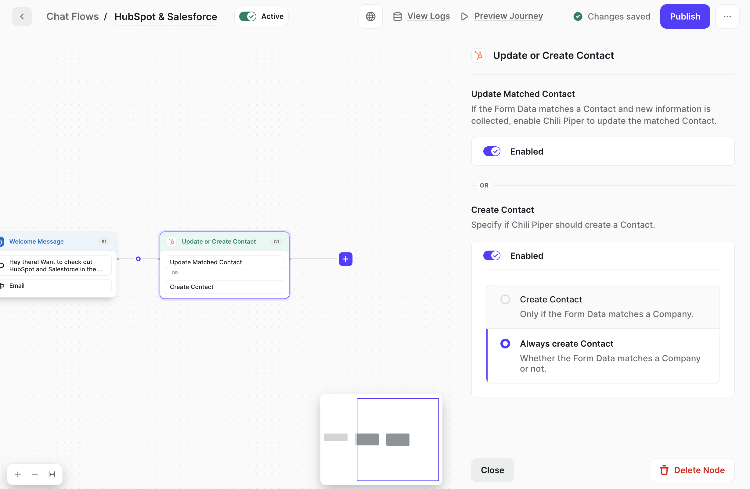 Update or Create Contact node with Update Matched Contact enabled and Always create Contact selected