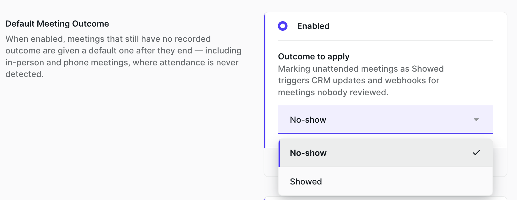 Default Meeting Outcome set to Enabled with Outcome to apply